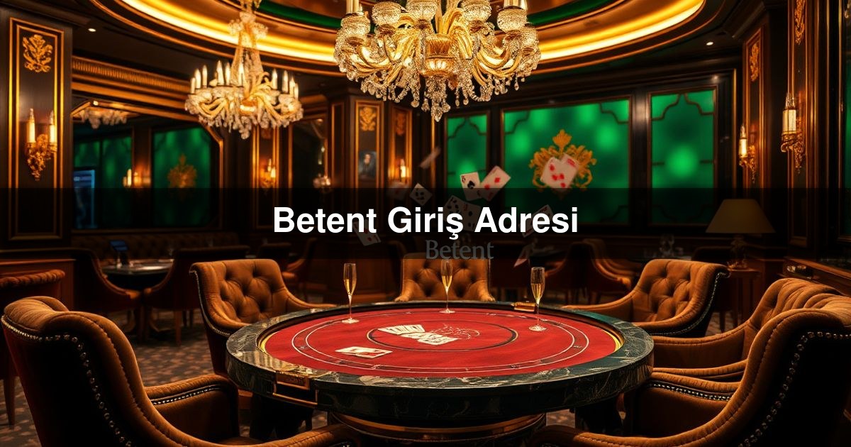 Betent Giriş